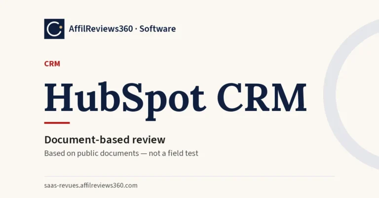 HubSpot CRM — CRM: document-based review by AffilReviews360