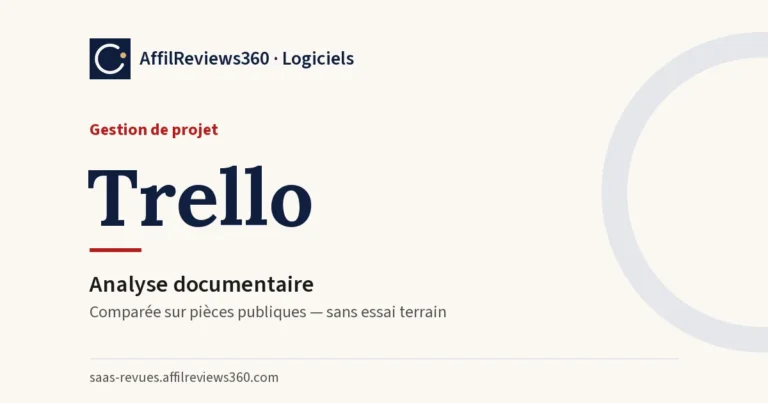 Trello — gestion de projet : analyse documentaire AffilReviews360