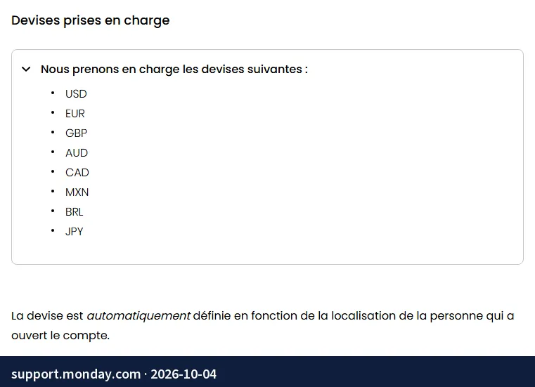 Screenshot of the page support.monday.com: USD, EUR, GBP, AUD, CAD, MXN, BRL and JPY; the currency is set according to the location of the person who opens the account.